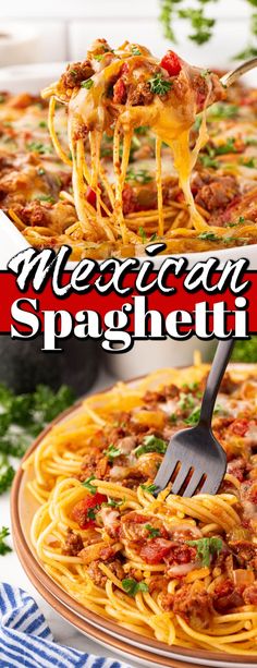 a plate full of spaghetti with meat and cheese on top, the title reads mexican spaghetti