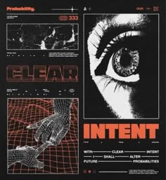 an advertisement for clear intent with the eye and hand in red, black and white