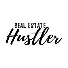 Everyday in real estate is hustling Wholesale Real Estate, Buy Real Estate, Office Design Inspiration, Vision Board Photos, Vision Board Manifestation, Real Estate Quotes, Vision Board Inspiration, Real Estate Branding