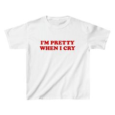 Discover your playful side with our I'm Pretty When I Cry Baby Tee. This trendy top is perfect for confident women who like to make a statement. With a touch of humor, this tee is sure to turn heads and make you stand out in the crowd. Get ready to receive compliments and make everyone around you smile. The model is wearing an XS size. Our size guide ensures a perfect fit. Olivia Rodrigo Baby Tee, Baby Tees Y2k Funny, Pretty When I Cry, Aries Aesthetic, Funny Baby Tees, Monogram Ideas, Funny T Shirt Sayings, Girl Shirts, Confident Women