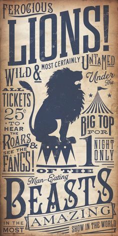 a black and white poster with the words lions, wild & certainly untammed beasts