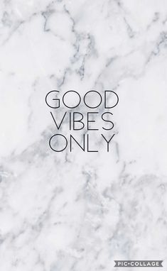 the words good vibes only are in black and white marble