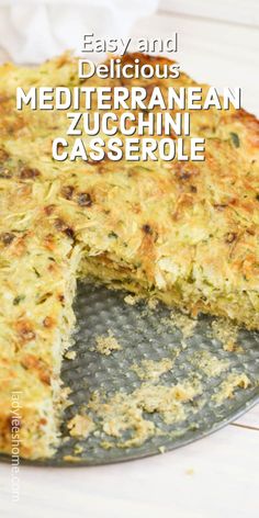 an easy and delicious mediterranean zucchini casserole is cut in half on a plate