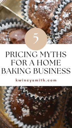 baking muffins with text overlay reading pricing my tips for a home baking business