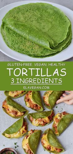 tortillas with three ingredients on a white plate and the title overlay reads, gluten - free vegan healthy tortillas 3 ingredients