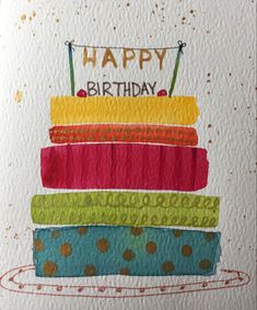 a birthday card with a stack of cake on it's side and the words happy birthday written in large letters