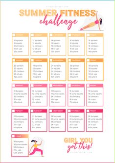 a printable summer fitness challenge with the words, girl you got this on it