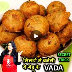 a woman standing in front of a plate of food with the caption secret trick vada