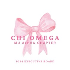 a pink bow on the front of a white background with text that reads, chomega mu alpha charter executive executive board 2012 executive board