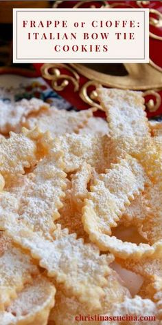 an image of some cookies on a plate with the words frape of coffee italian bow tie cookies