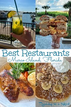 the best restaurants in marco island, florida with pictures of food and drinks on it