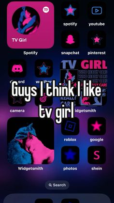 an iphone screen with the text guys think i like tv girl on it and various icons