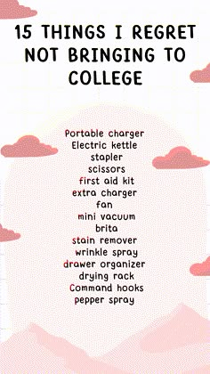 a pink poster with the words 15 things i've done not bring to college