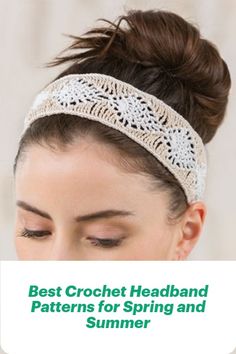 the best crochet headband patterns for spring and summer