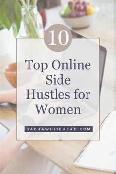 10 Top Online Side Hustles for Women Business Ideas For Women, New York Bagel, Start A Business From Home