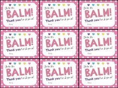 pink and white polka doted labels with the words,'thank you for your balm '