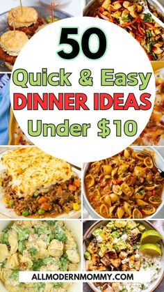 the top 50 quick and easy dinner ideas under $ 10 are on sale for only $ 0