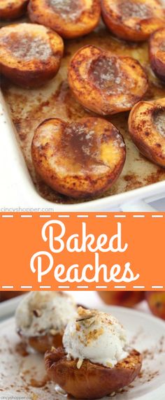 baked peaches with whipped cream on top and in a baking dish next to the recipe