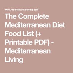 the complete mediterraneanan diet food list + printable pdd - mediterraneanan living