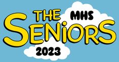 the logo for the school's senior year, which includes yellow letters and clouds