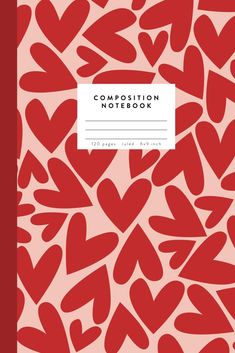 the composition notebook is red and has hearts on it, as well as a white paper that says composition notebook