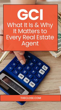 GCI: What It Is & Why It Matters to Every Real Estate Agent Free Tips, Real Estate Tips, Real Estate Agent, Real Estate