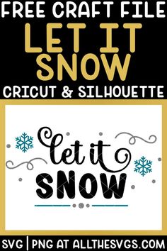 the free craft file for let it snow