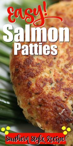 the cover of easy salmon patties southern style recipe