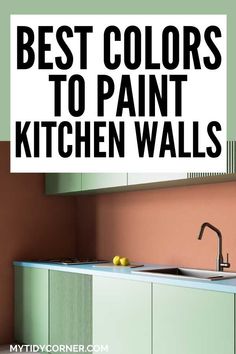 paint colors for kitchen walls Paint Colour For Kitchen Walls, Colour For Kitchen Walls, White Kitchen Cabinets Paint Color Walls, Green Wall Kitchen Ideas Paint, Wall Paint For Kitchen, Best Paint Colours For Kitchen Walls, Tiny Kitchen Color Ideas, Colourful Kitchen Walls, Kitchen And Dining Room Wall Colors