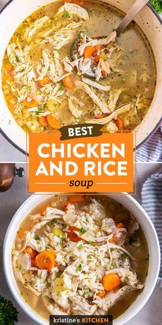 the best chicken and rice soup is in a bowl