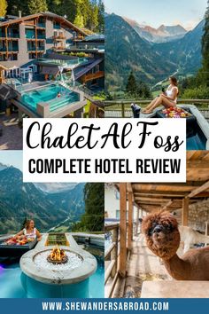 the chalet al foss complete hotel review with pictures and text overlays