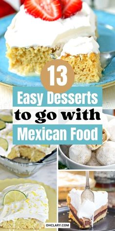 desserts to go with mexican food that are easy and delicious for the whole family