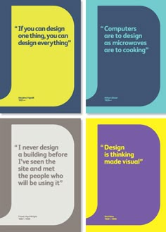 four different posters with some type of text on them, one has a quote that says'if you can design something, you can design as