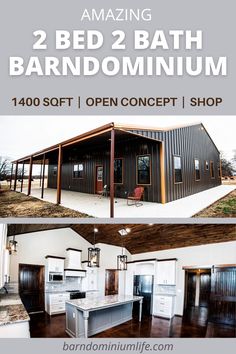 an open concept for a two bed 2 bath barn