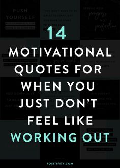 14 Motivational Quotes For When You Just Don't Feel Like Working Out | inspirational quotes | motivational quotes | gym workout motivation | exercises for beginners | fitness motivation quotes | weight loss motivation | healthy lifestyle Mind Training, Exercise Quotes, Beginners Fitness, Outing Quotes, Drinking Quotes