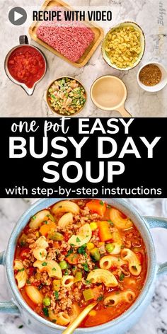 one pot easy busy soup with step - by - step instructions