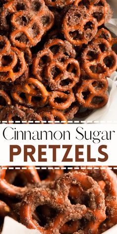 cinnamon sugar pretzels in a white bowl with text overlay that reads, cinnamon sugar pretzels