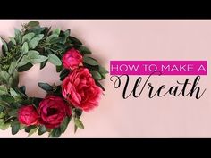 the words how to make a wreath with flowers