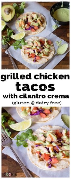 grilled chicken tacos with cilantro crema and avocado salsa