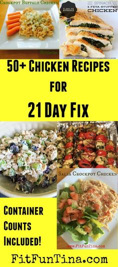 the cover of chicken recipes for 21 day fix, with pictures of different types of food