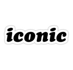 the word iconic in black and white sticker on a white background with an image of