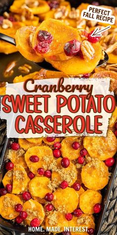 some sweet potato casserole with cranberry toppings on it and a sign that says, candy sweet potato casserole