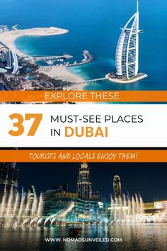 the burj in dubai with text overlaying it that reads 37 must see places