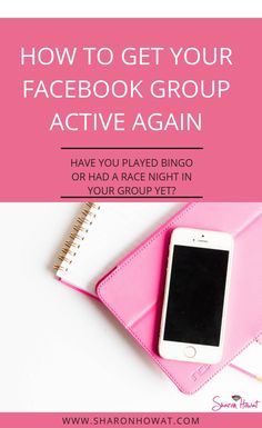 a pink notebook with the text how to get your facebook group active again