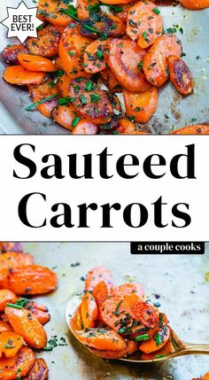 cooked carrots in a skillet with the title saying sauteed carrots