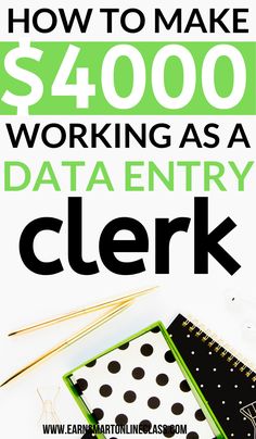 how to make $ 4, 000 working as a data entry clerk with text overlay