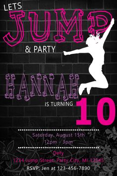 an image of a birthday party with the words jump and dance in pink on black