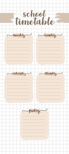 a set of four school timetables with handwritten writing on them and the words school timetable