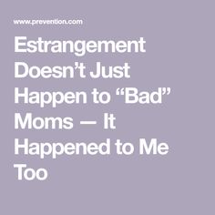 the text reads,'engagement doesn't just happen to bad moms - it happened