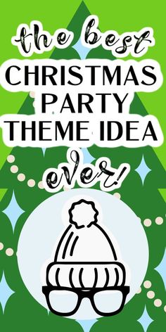 the best christmas party theme idea ever